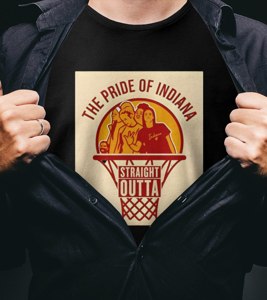 The Pride Of Indiana Straight Outta WNBA Basketball 2026 T-Shirt