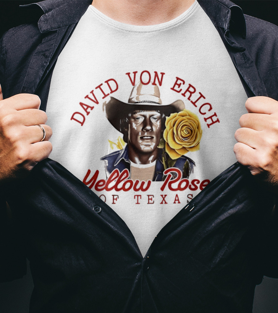 David Von Erich Yellow Rose Of Texas Cowboy T-Shirt