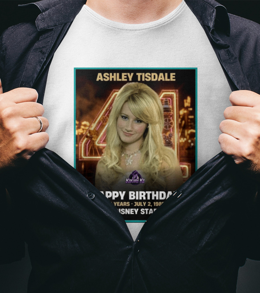Ashley Tisdale Happy Birthday 41 Years July 2 1985 Disney Star T-Shirt