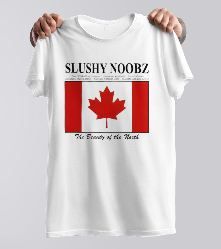 SLUSHY NOOBZ Canada Facts 1867 The Beauty Of The North Maples T-Shirt