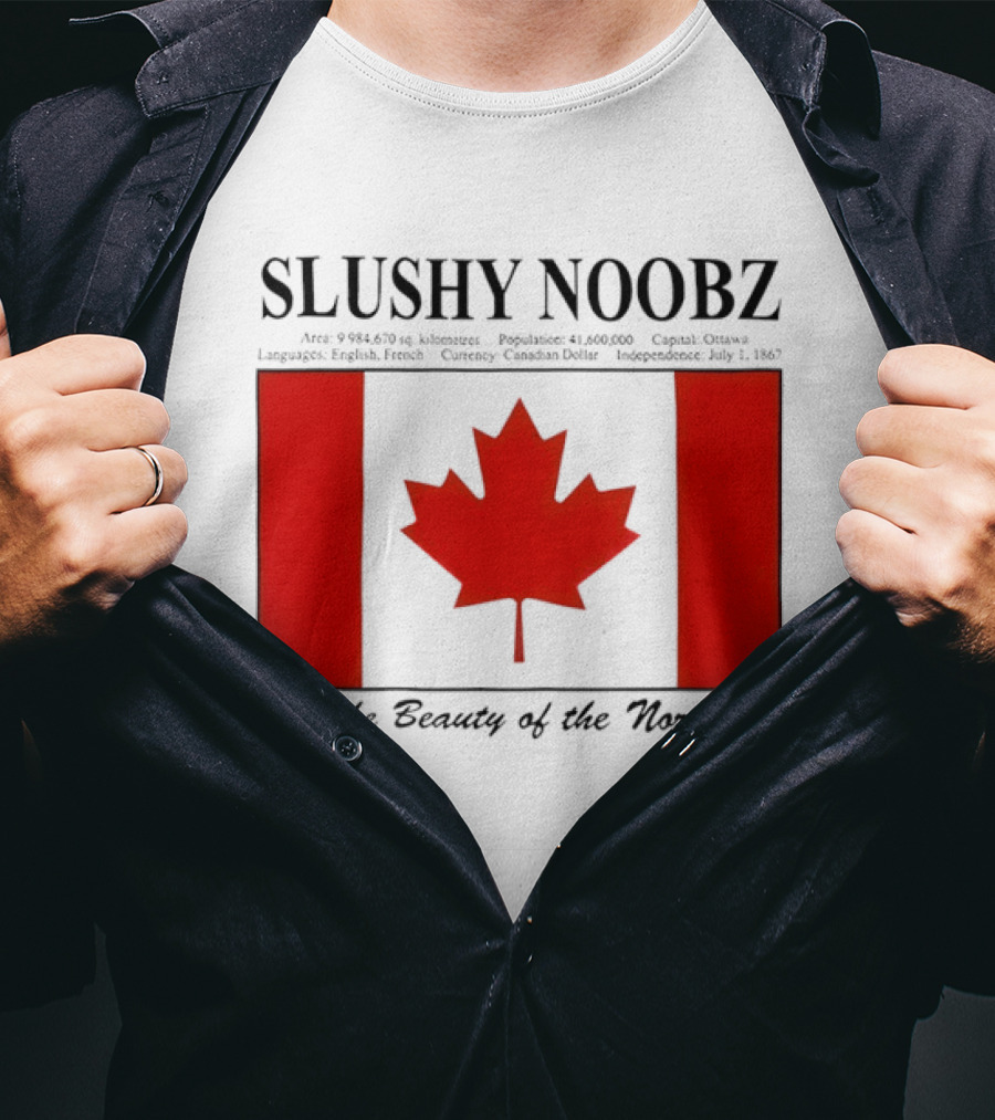 SLUSHY NOOBZ Canada Facts 1867 The Beauty Of The North Maples T-Shirt