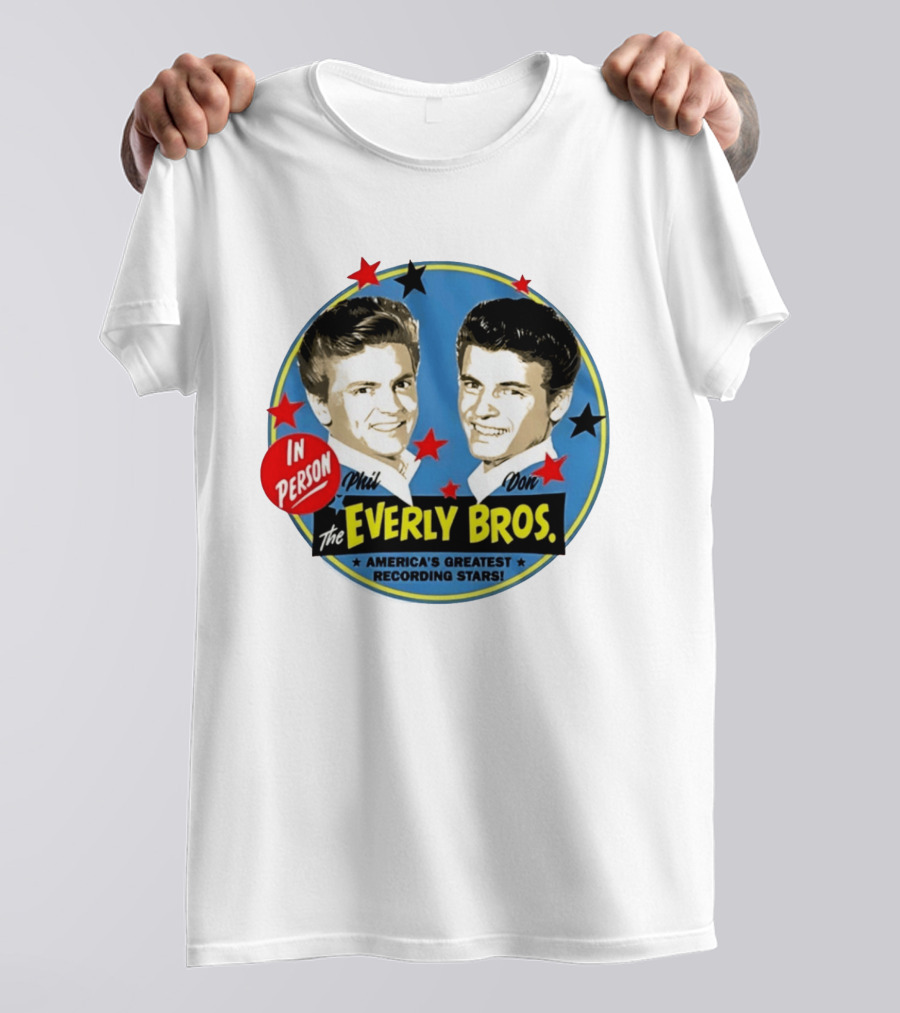 In Person Phil And Don The Everly Bros America's Greatest Recording Stars T-Shirt