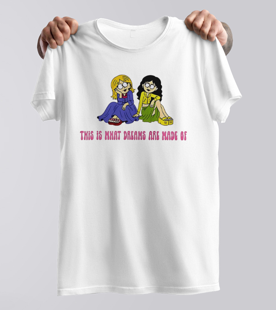 This Is What Dreams Are Made Of Lizzie McGuire Cartoon Characters T-Shirt