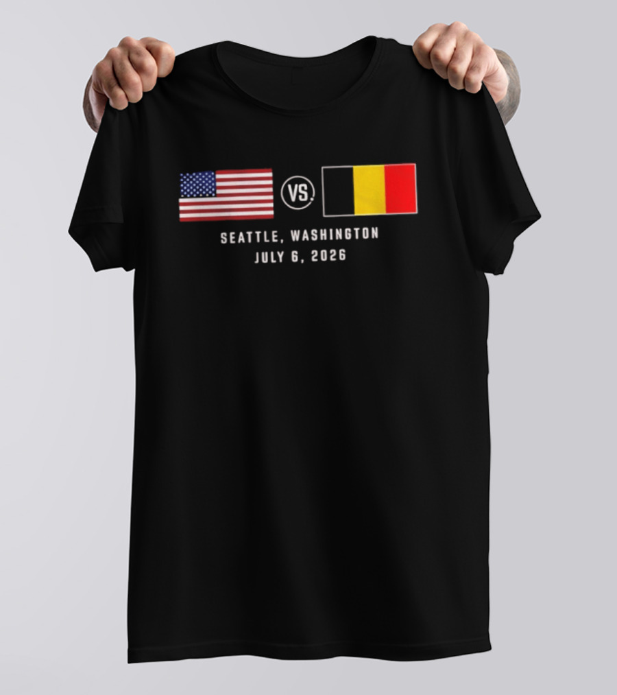 USA Vs Belgium Seattle Washington July 6 2026 American And Belgian Flags T-Shirt