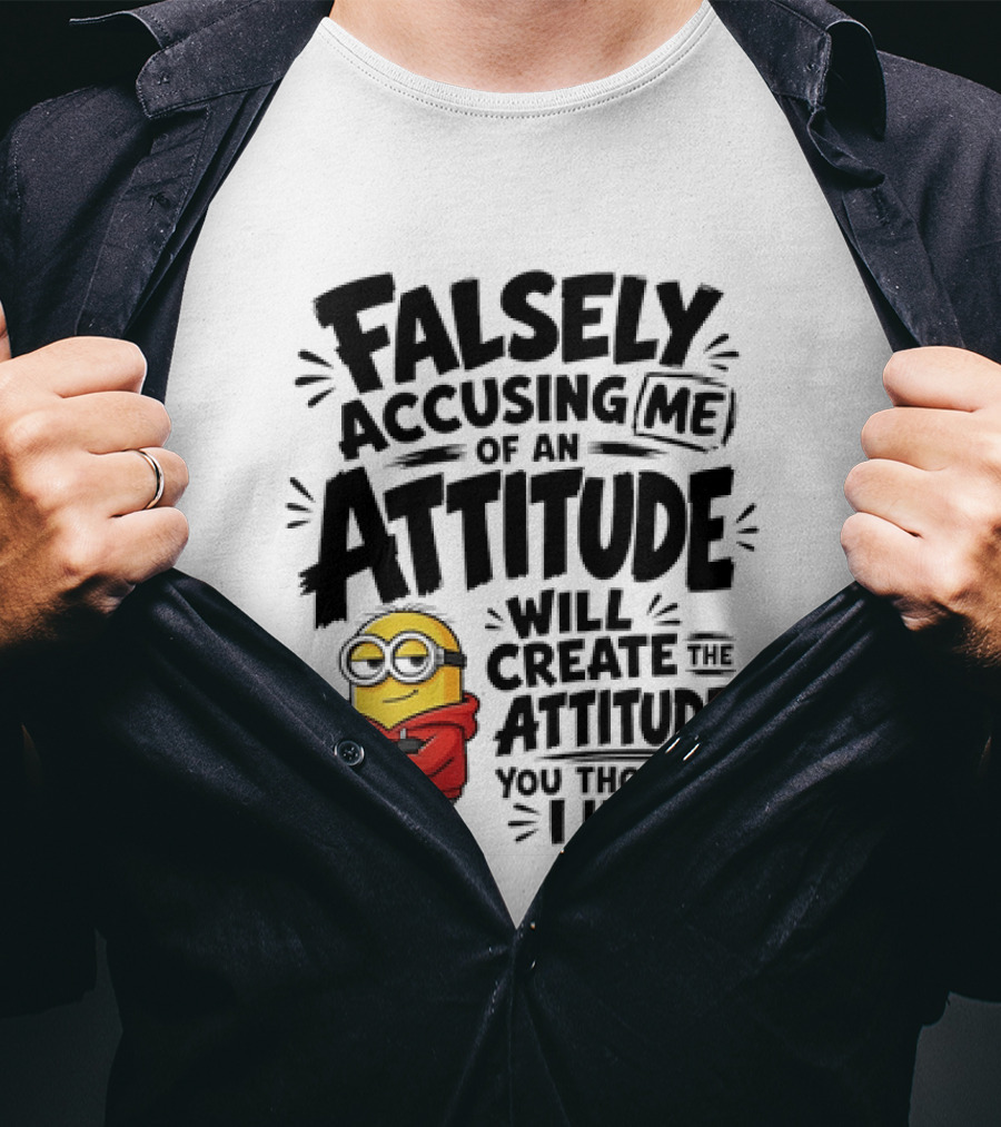 Falsely Accusing Me Of An Attitude Minion Wearing Red T-Shirt