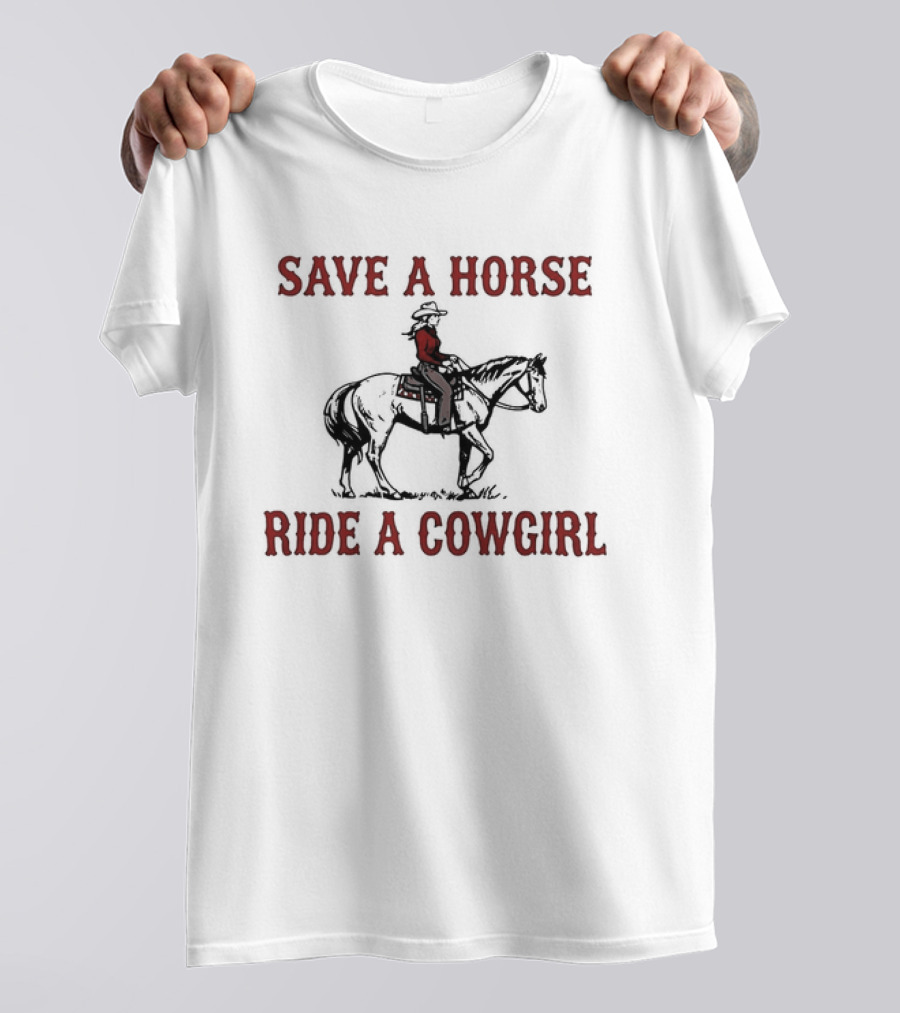 Save A Horse Ride A Cowgirl Retro Western Style Cowboy Riding T-Shirt