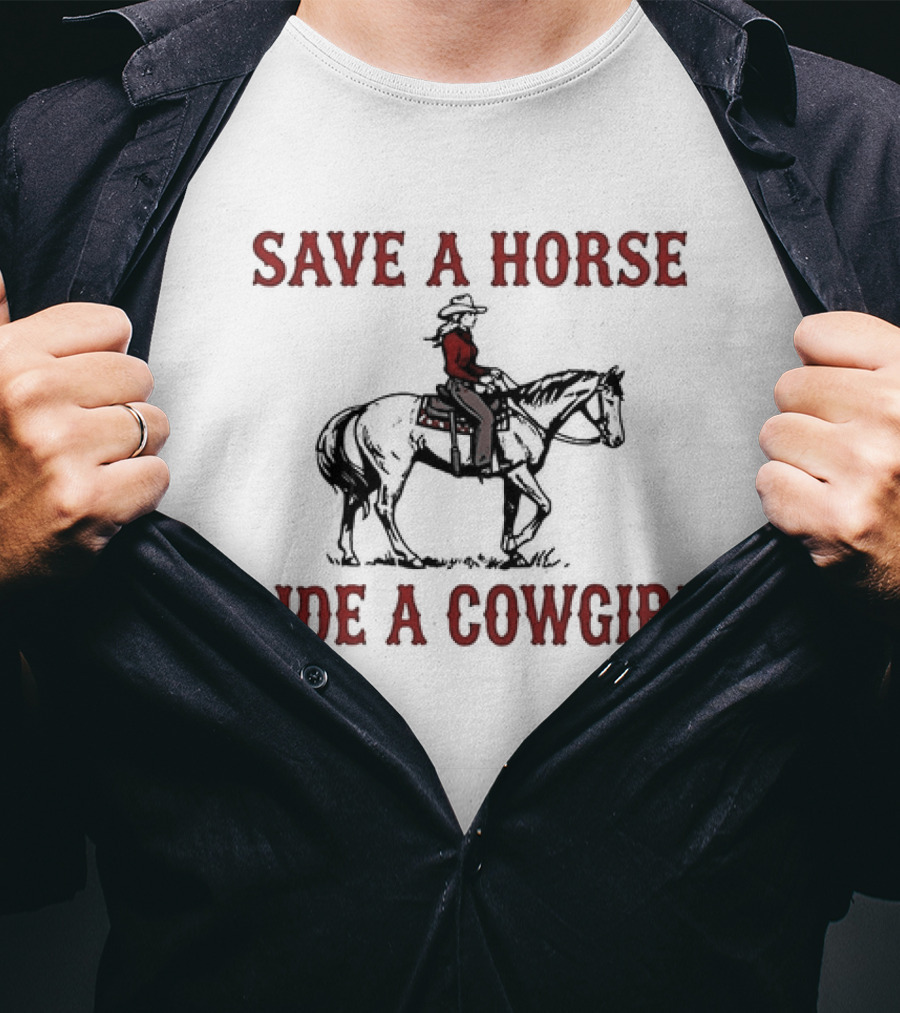 Save A Horse Ride A Cowgirl Retro Western Style Cowboy Riding T-Shirt