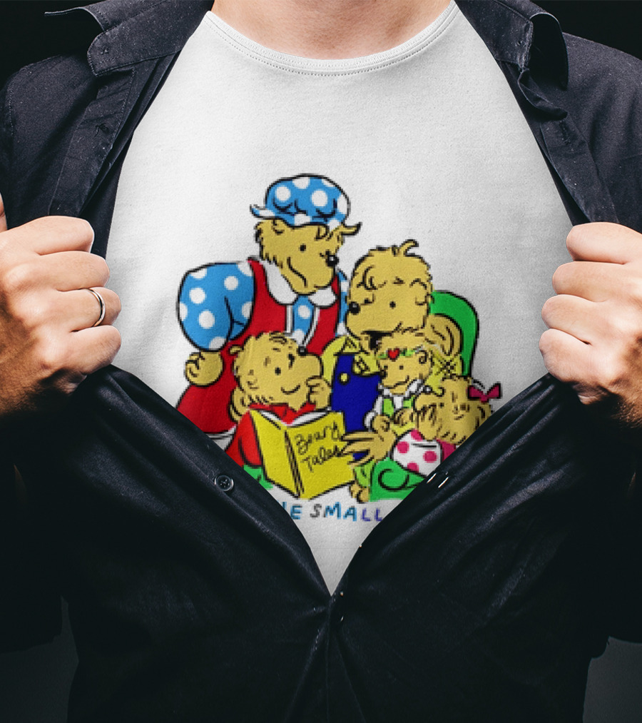 The Berenstain Bears Bear Tales Enjoy The Small Moments T-Shirt