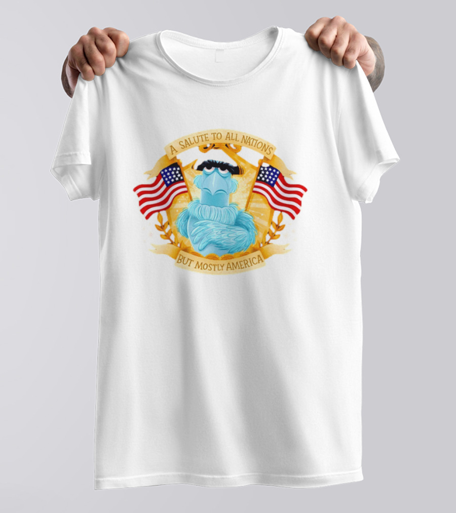Sam The Eagle 2026 A Salute To All Nations But Mostly America American Flag The Muppets T-Shirt