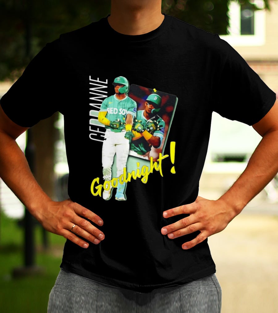 Ceddanne Rafaela Red Sox Say Goodnight T-Shirt