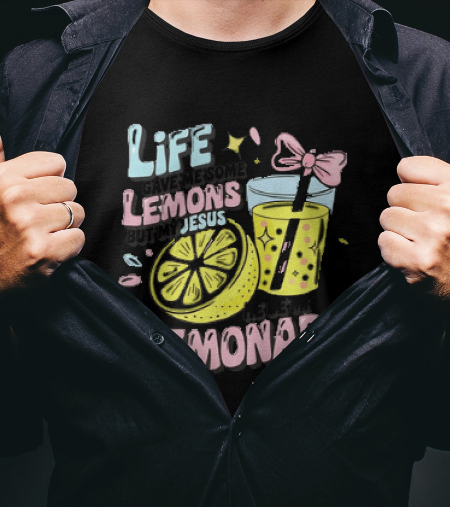 Life Gave Me Some Lemons But My Jesus He Be Makin Lemonade Glass Bow Slice T-Shirt