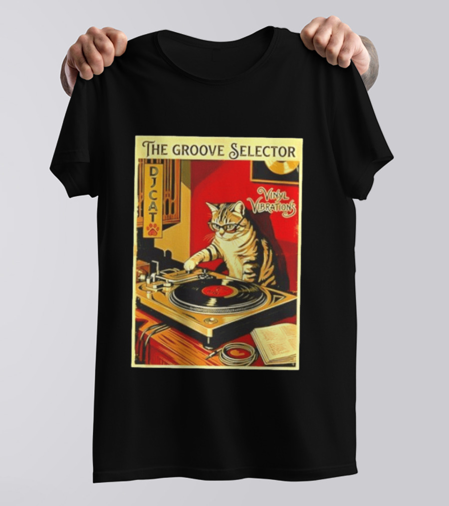 The Groove Selector DJ Cat Vinyl Vibrations Turntable Music Lover T-Shirt