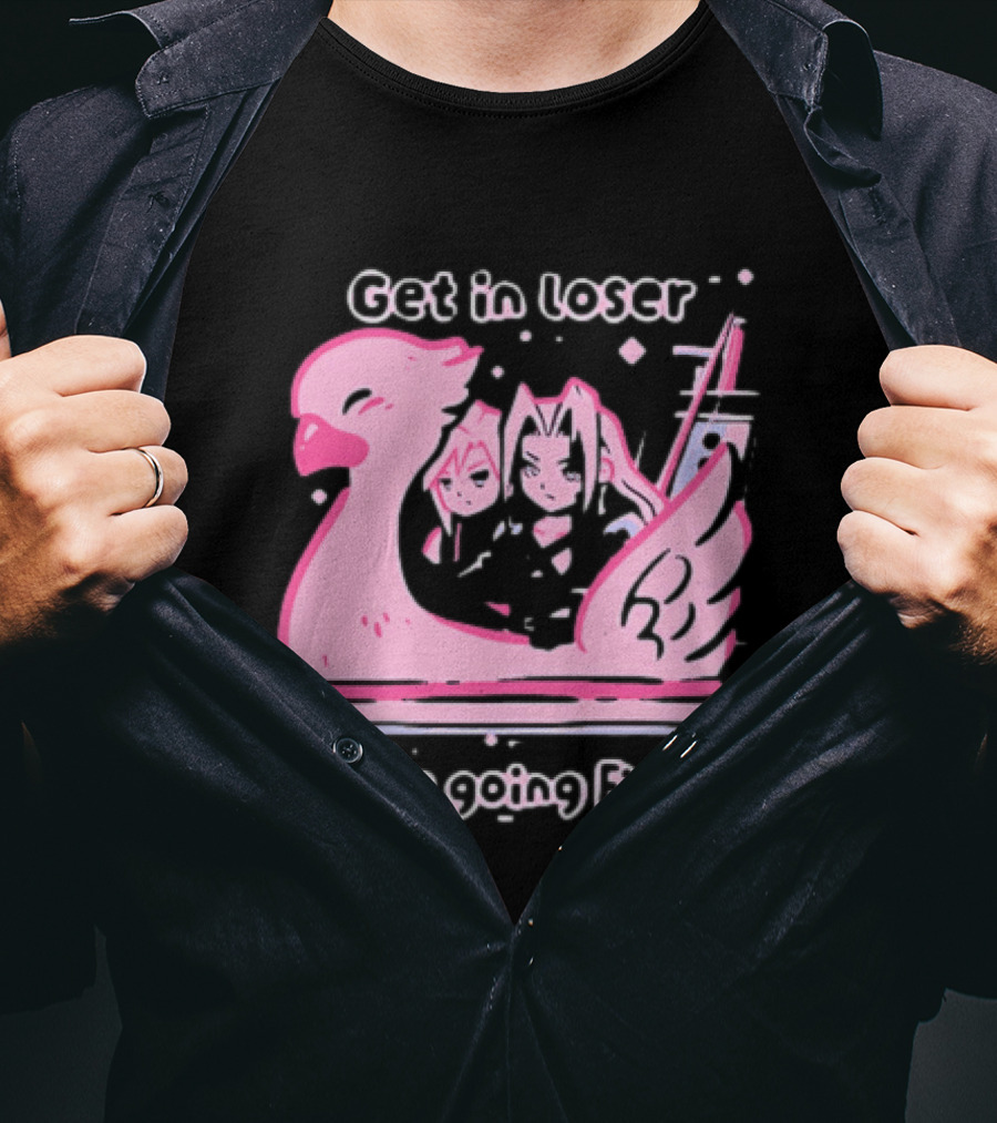 Final Fantasy Cloud Strife Sephiroth Get In Loser We're Going Fishing T-Shirt