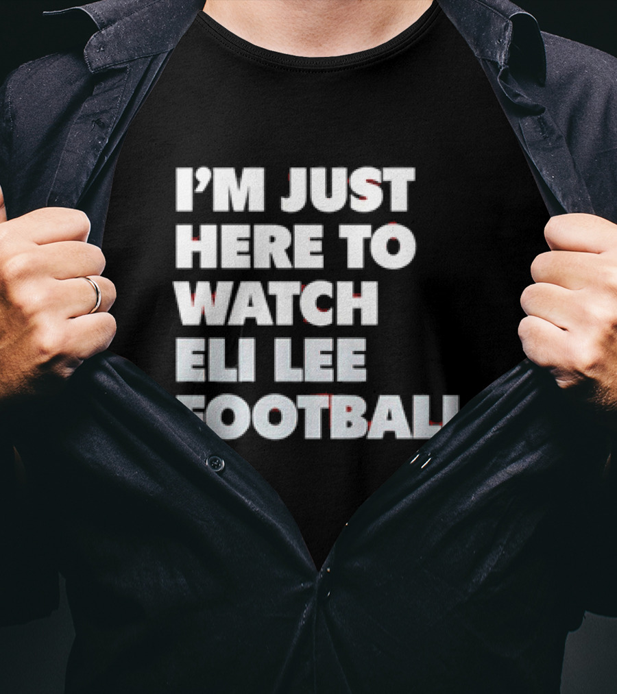 Ohio State Buckeyes I'm Just Here To Eli Lee Football T-Shirt