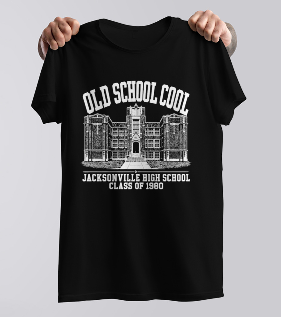 Old School Cool Jacksonville High School Class Of 1980 T-Shirt