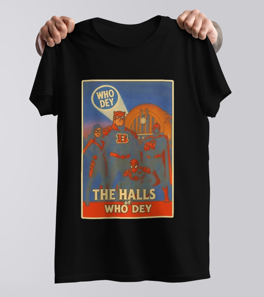 The Halls Of Who Dey Superhero Team T-Shirt