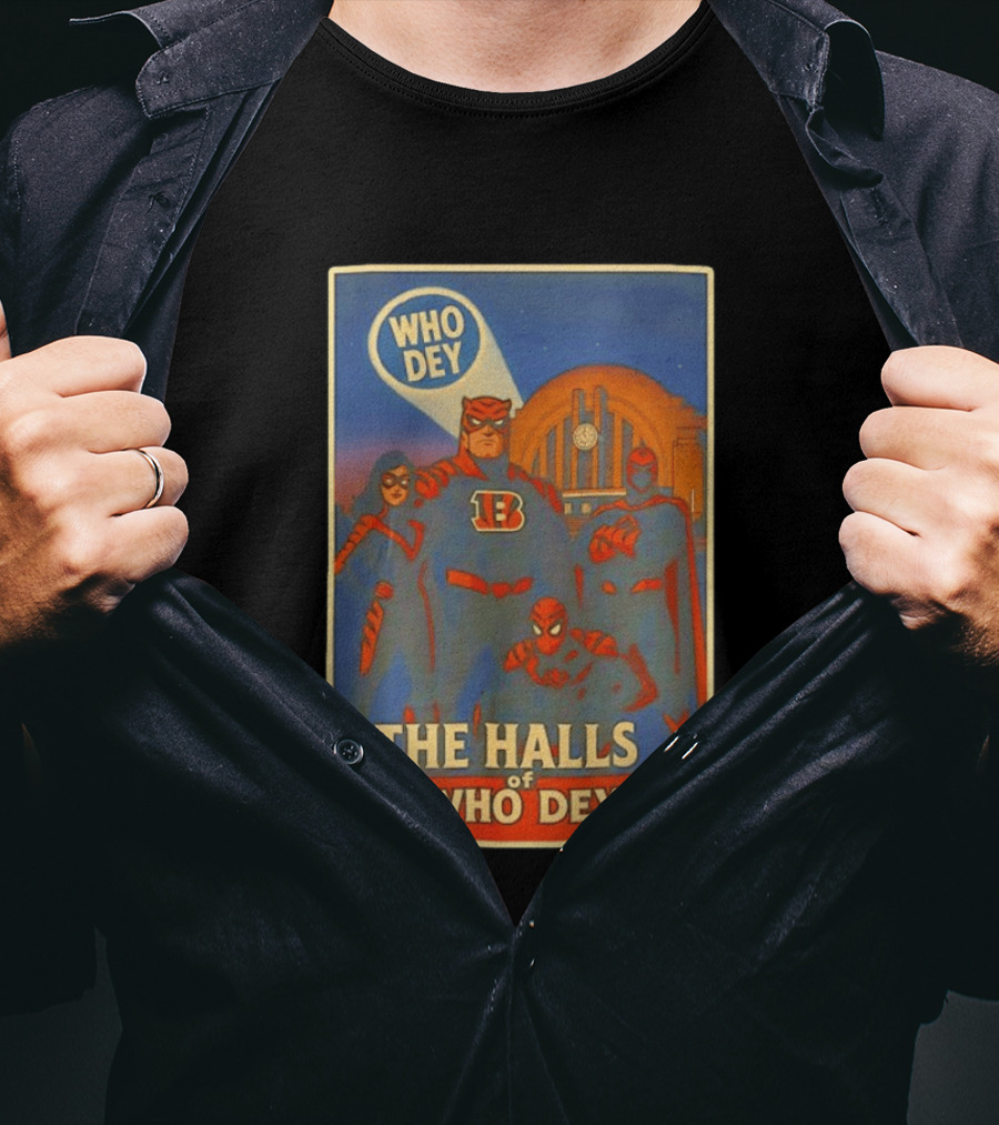 The Halls Of Who Dey Superhero Team T-Shirt