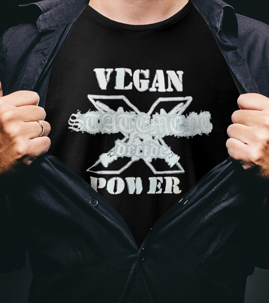 Vegan Statement X Decide Power T-Shirt