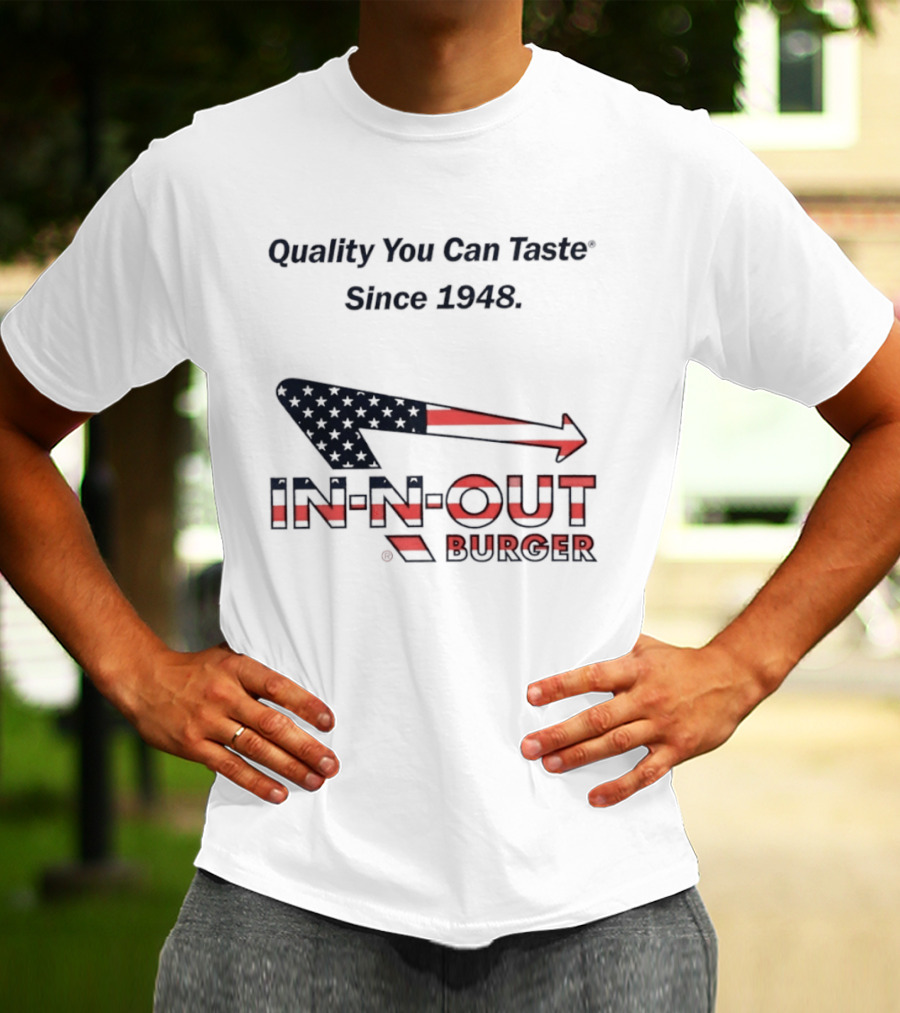 In N Out Burger Quality You Can Taste Since 1948 American Flag T-Shirt