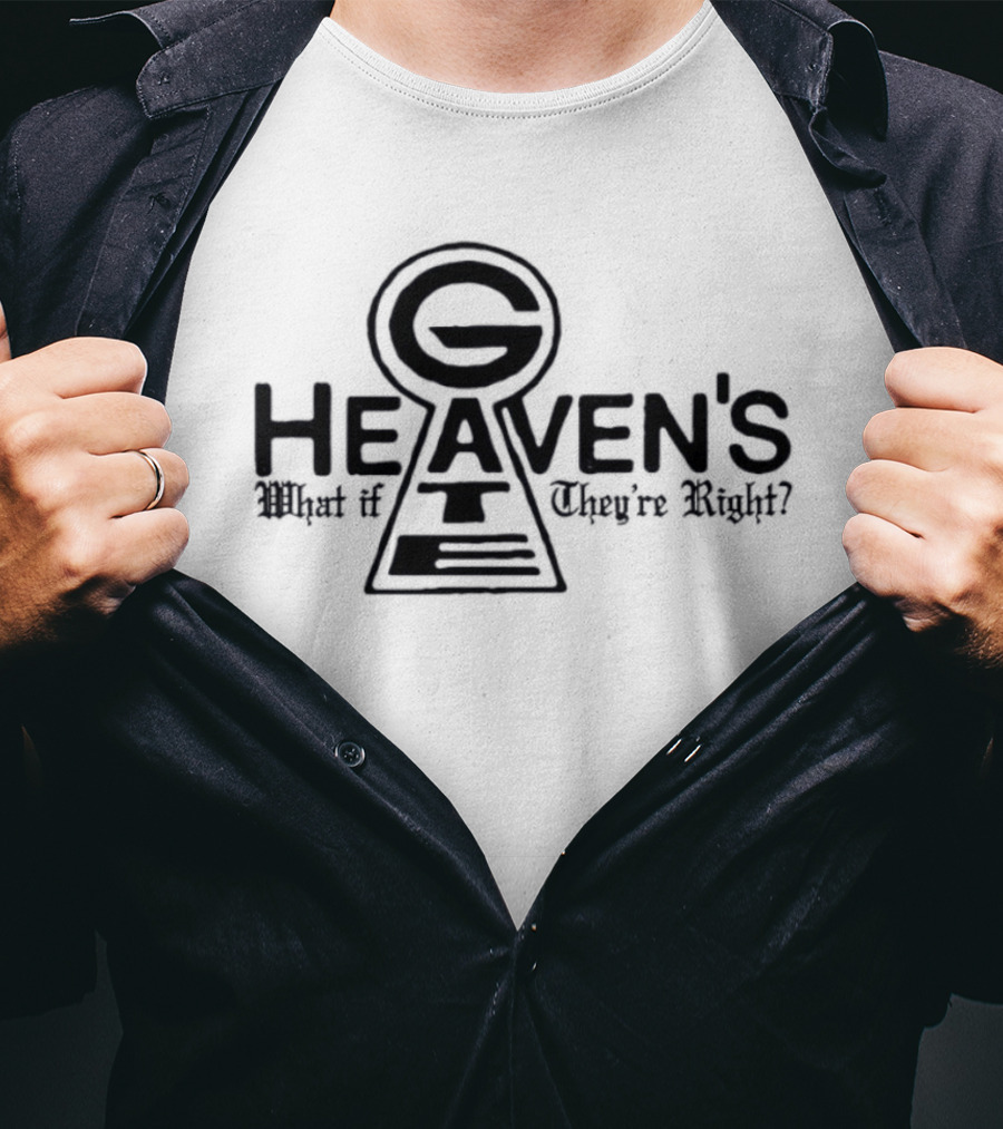 Heaven's Gate Keyhole G Symbol What If They're Right T-Shirt