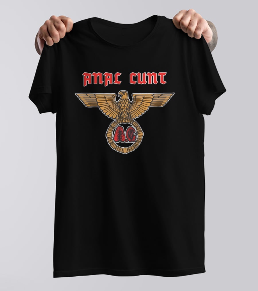 Anal Cunt Defenders Of The Hate AC Eagle T-Shirt