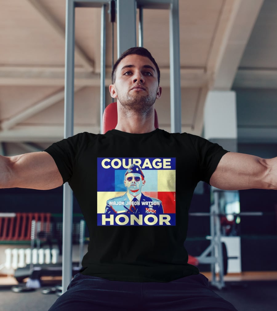 Courage Honor Major Jason Watson Military Tribute By Twain T-Shirt