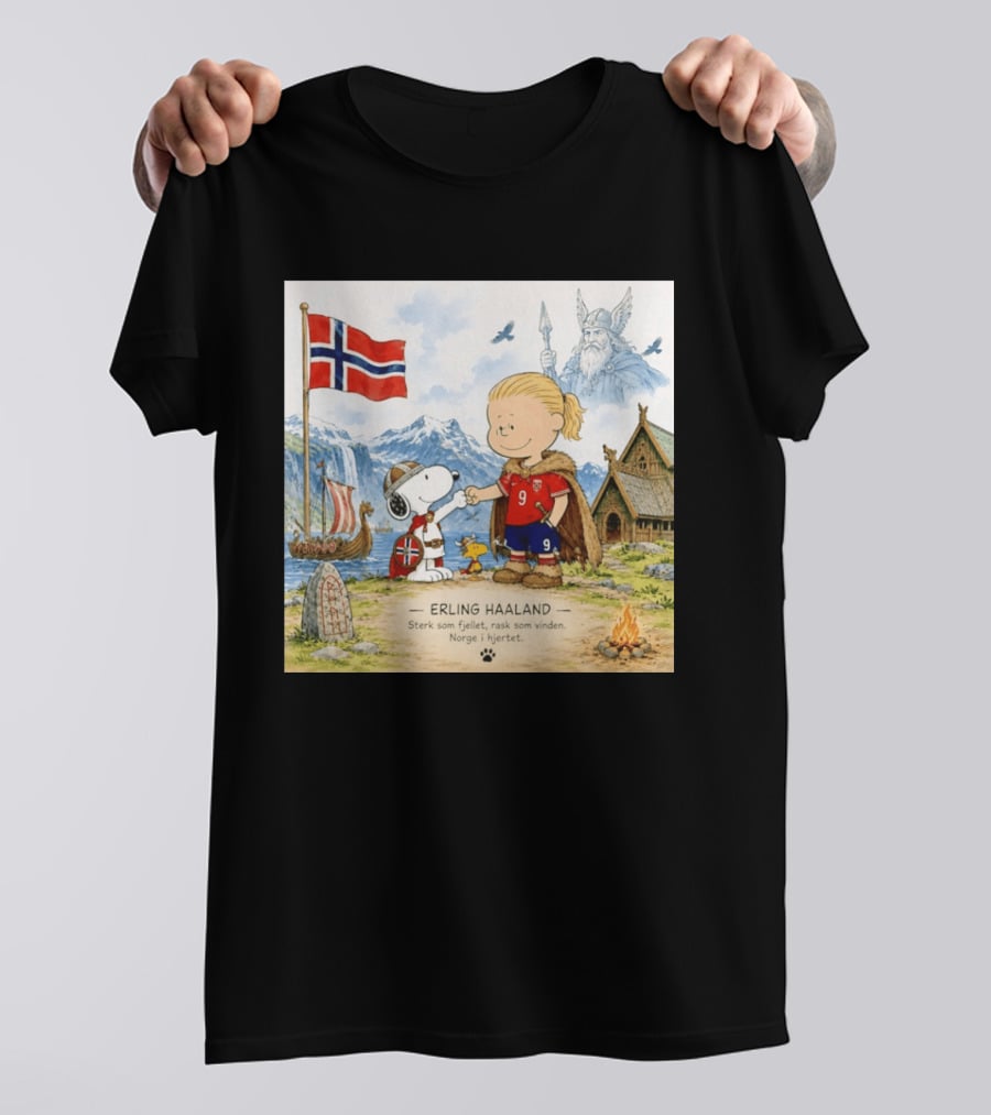 Norway Erling Haaland Snoopy Viking Norsk Sterk Som Fjellet Rask Som Vinden Norge I Hjertet T-Shirt