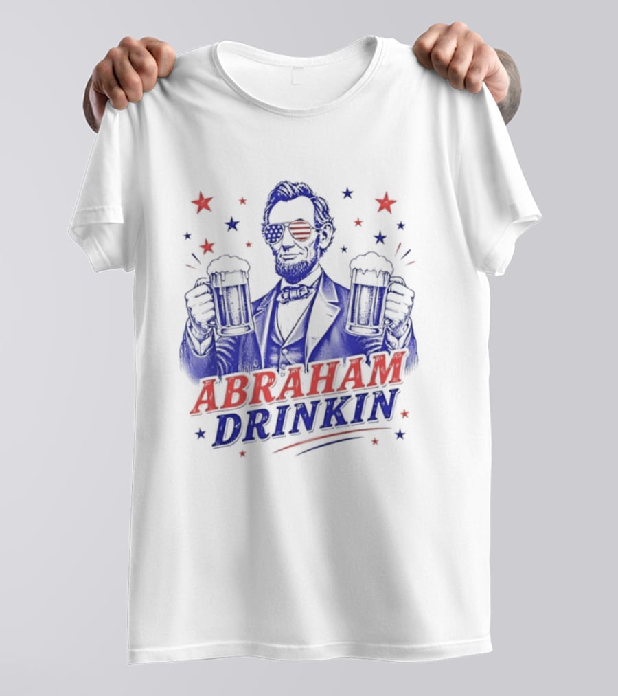 Abraham Drinkin Patriotic Beer Celebration With Stars And Sunglasses T-Shirt