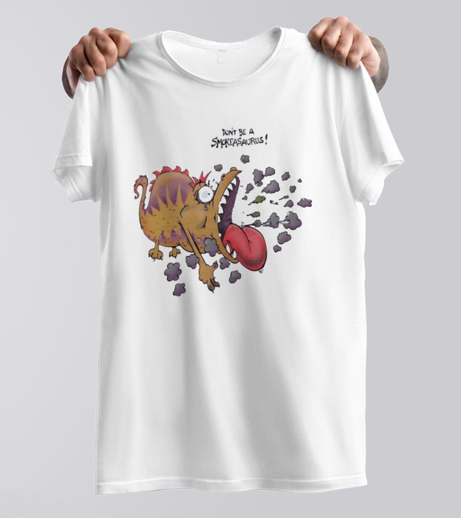 Buttoutz Don't Be A Smokeasaurus Smoking Dinosaur Cartoon Funny Anti Smoking Message T-Shirt