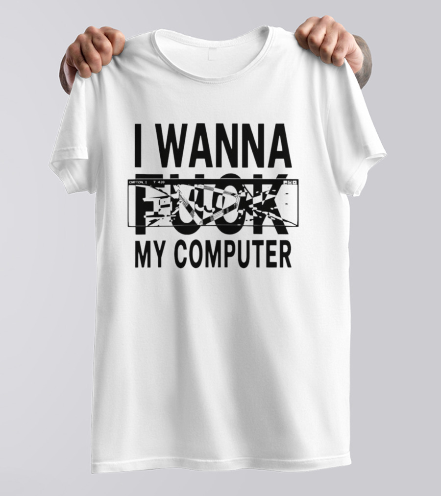 Dark Crystal V Tour 2026 I Wanna F*** My Computer T-Shirt