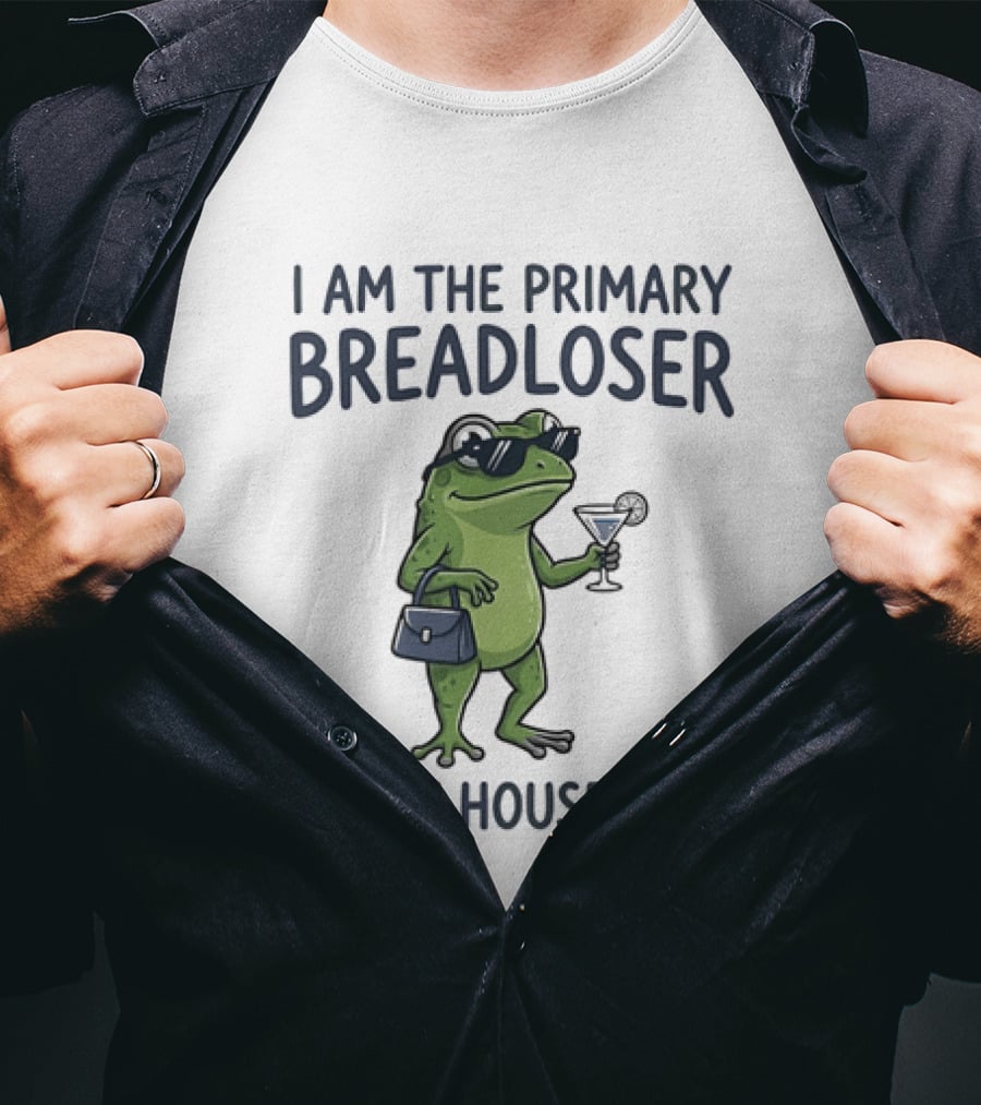 I Am The Primary Breadloser Frog Drinking Cocktail With Handbag And Shades T-Shirt