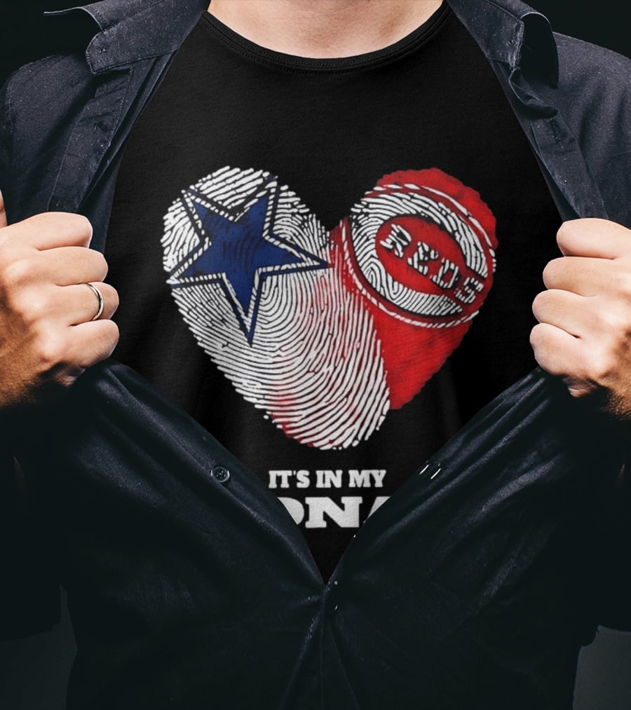 Dallas Cowboys Heart Cincinnati Reds It's In My DNA 2026 T-Shirt