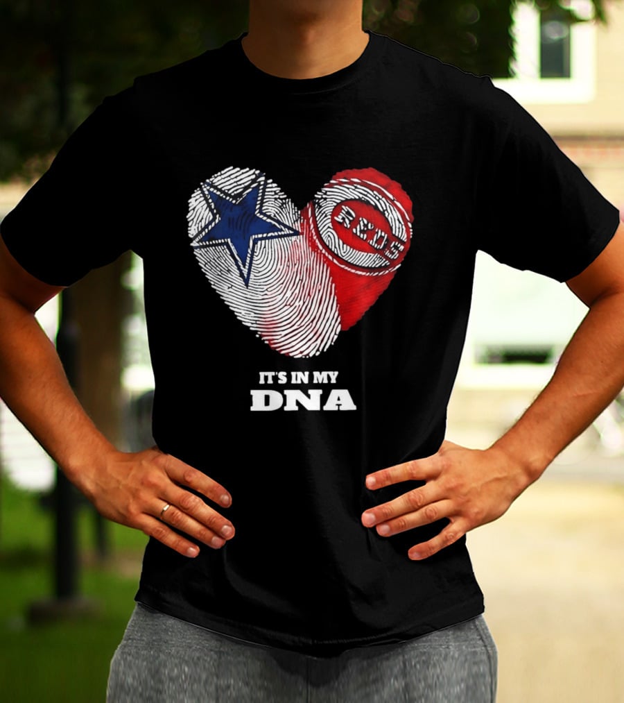 Dallas Cowboys Heart Cincinnati Reds It's In My DNA 2026 T-Shirt