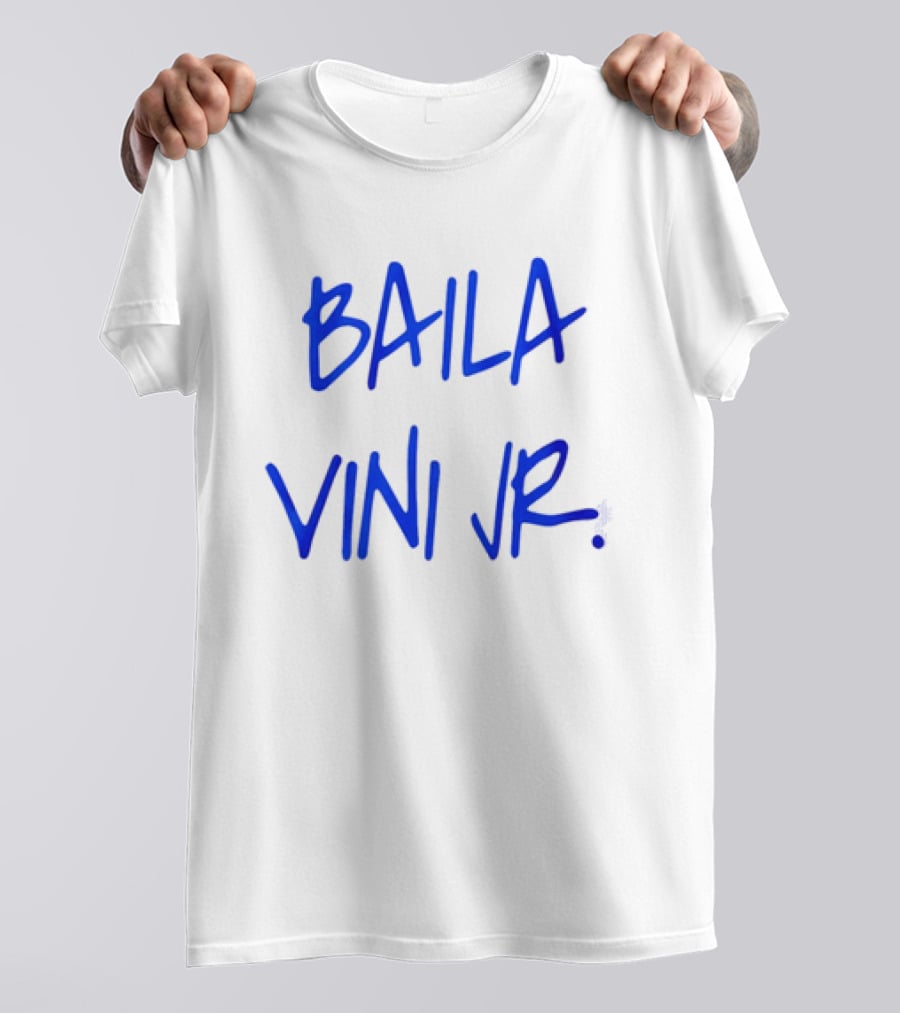 Baila Vini Jr Camavinga Wear T-Shirt