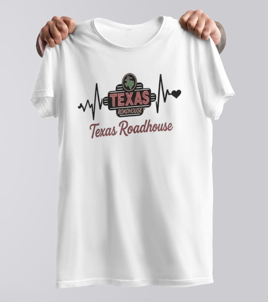 Heart Pulse Texas Roadhouse Addiction T-Shirt