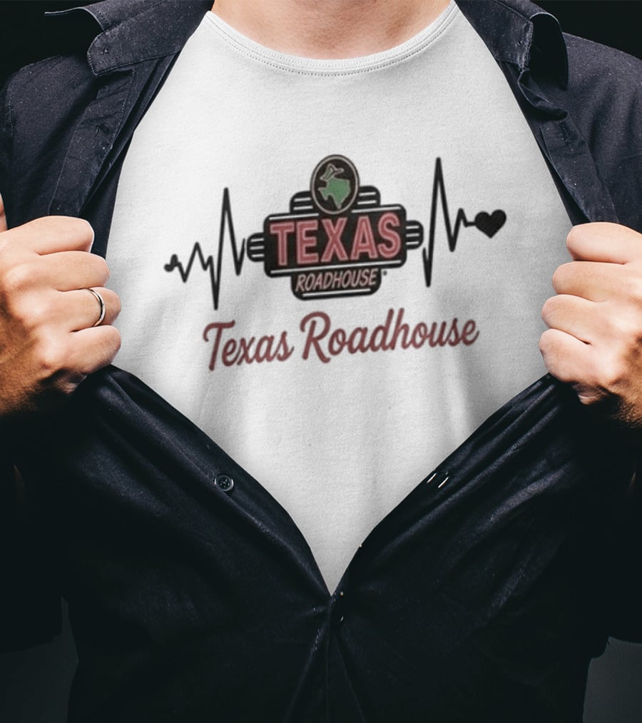 Heart Pulse Texas Roadhouse Addiction T-Shirt
