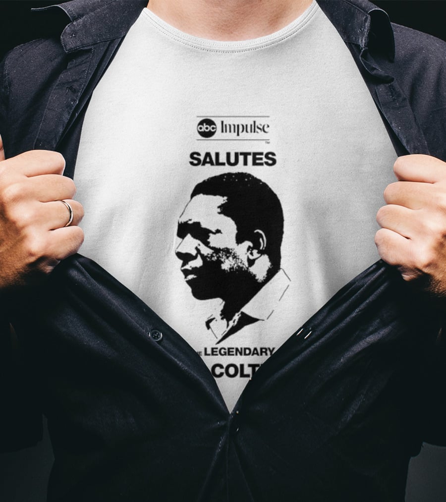 ABC Impulse Salutes The Legendary John Coltrane T-Shirt