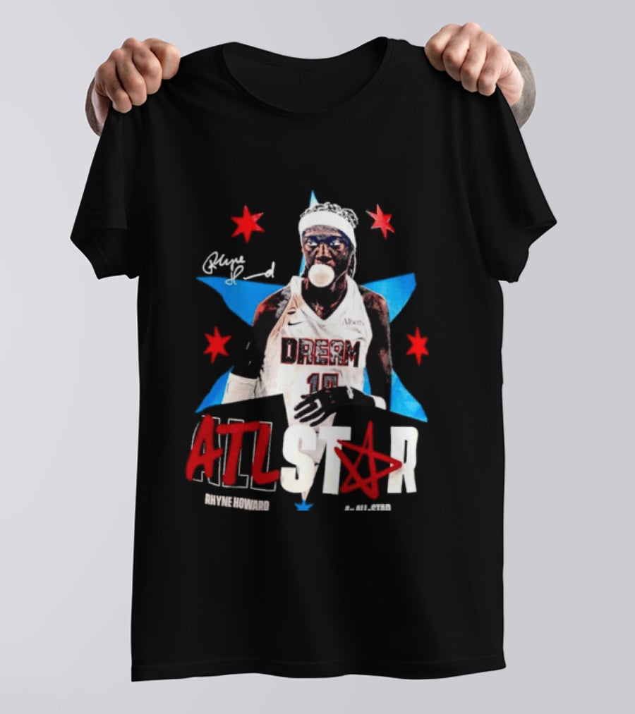 Rhyne Howard Atlanta Dream 4x All Star ATL Star T-Shirt