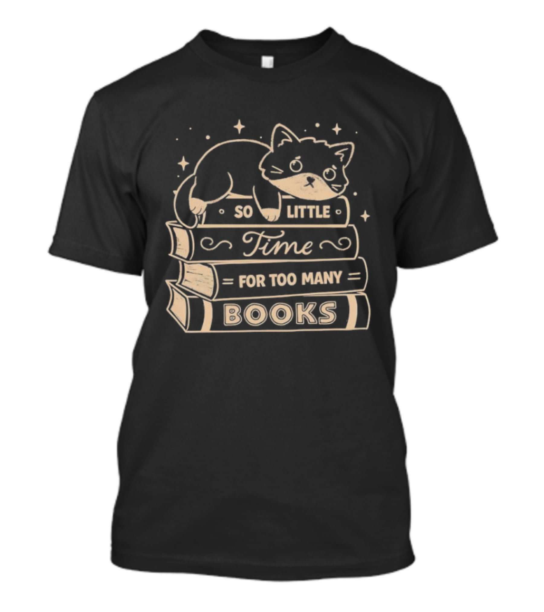 Cat So Little Time For Too Many Books T-Shirt