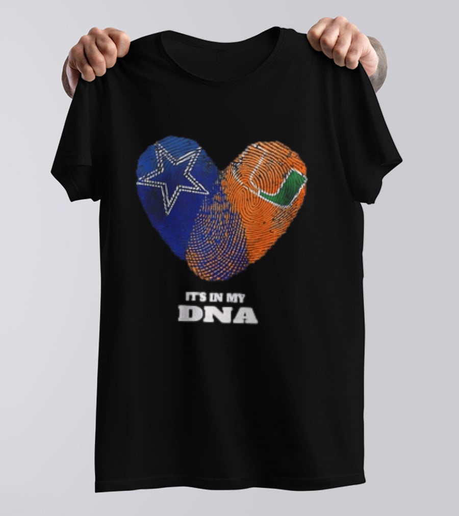 Dallas Cowboys Miami Hurricanes Heart Shape It's In My DNA T-Shirt
