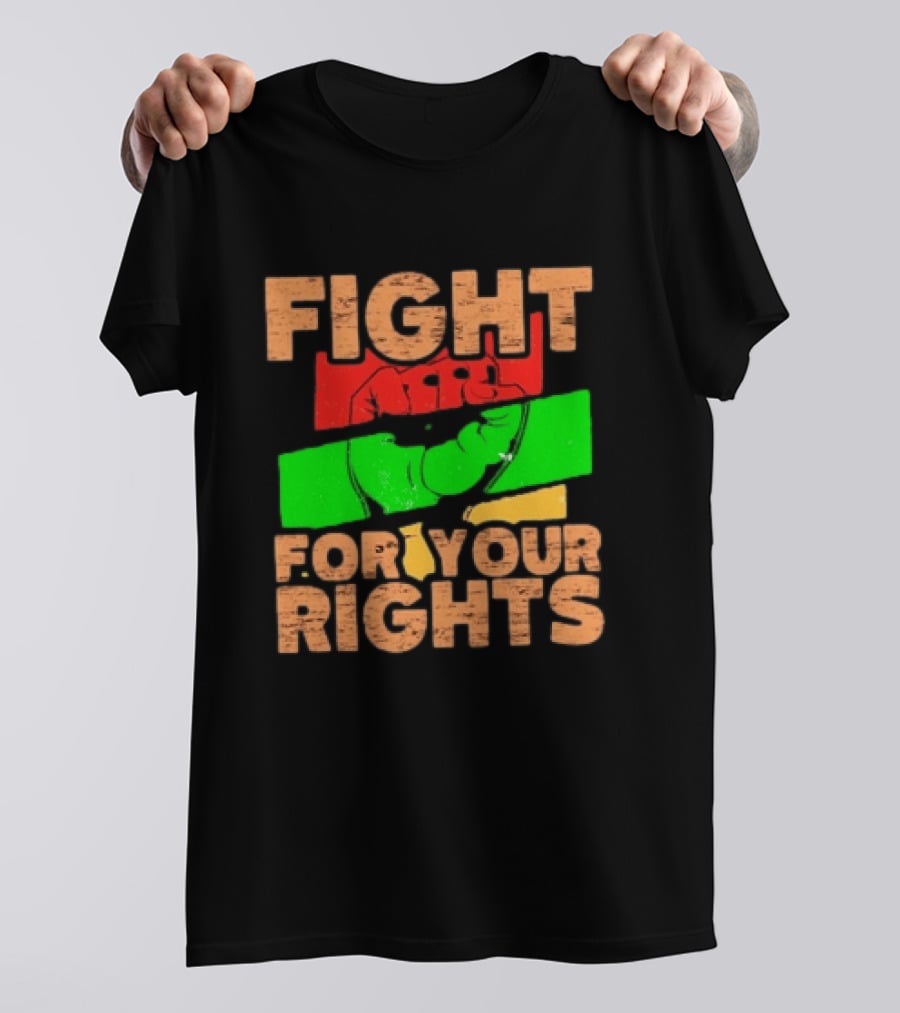 Fist Emblem Fight For Your Rights Multicolor T-Shirt