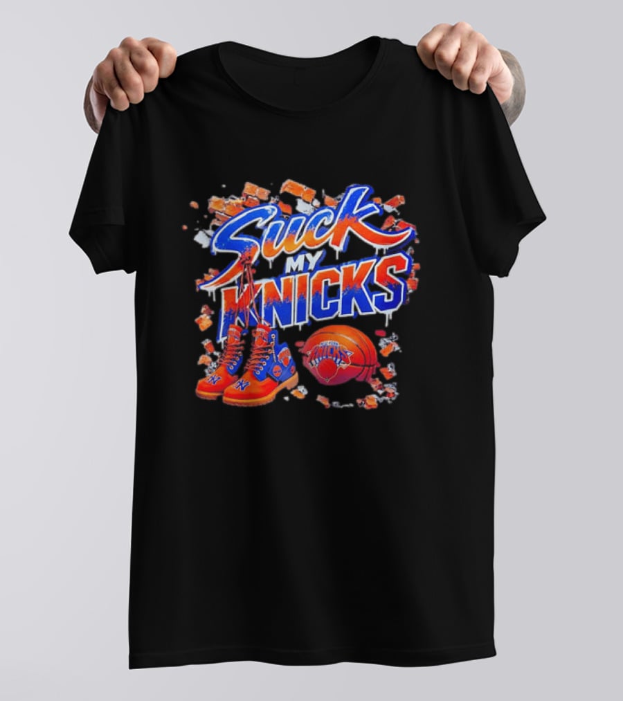 New York Knicks Suck My Knicks Basketball Boots Ice Splash T-Shirt