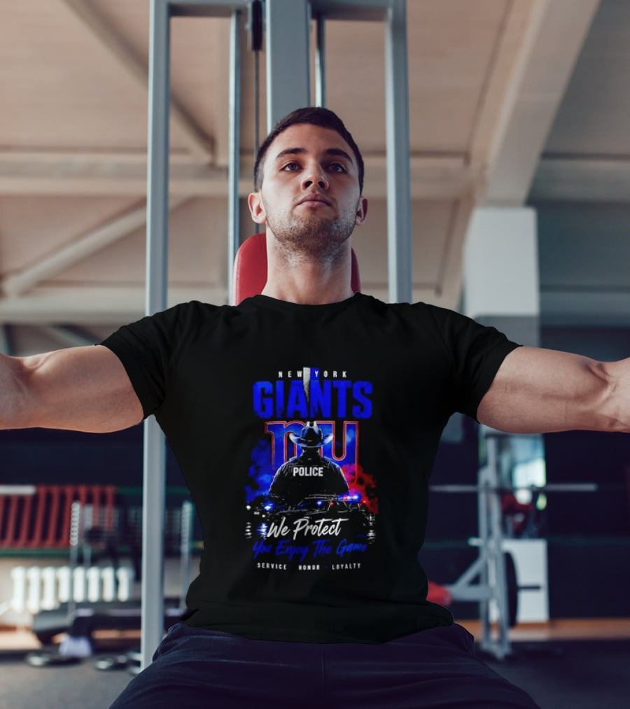 New York Giants Police We Protect You Enjoy The Game Service Honor Loyalty T-Shirt