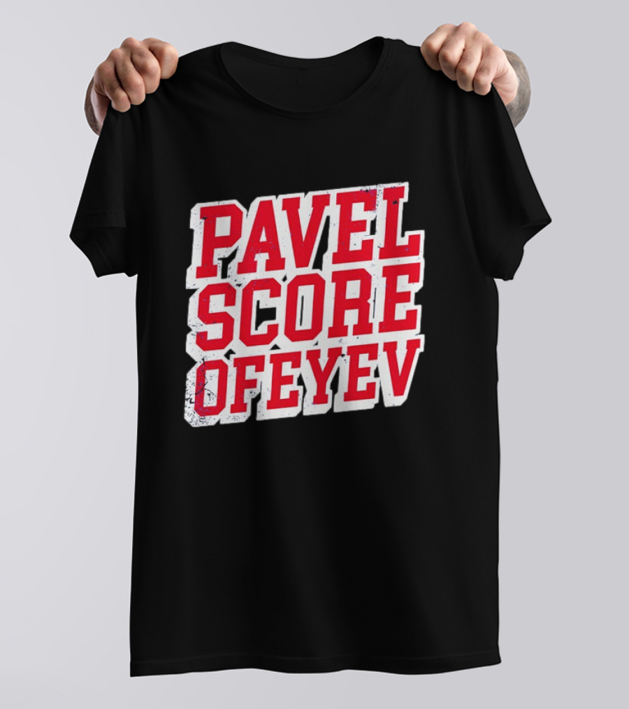 Pavel Dorofeyev Score Ofeyev New York Rangers NHL 2026 T-Shirt