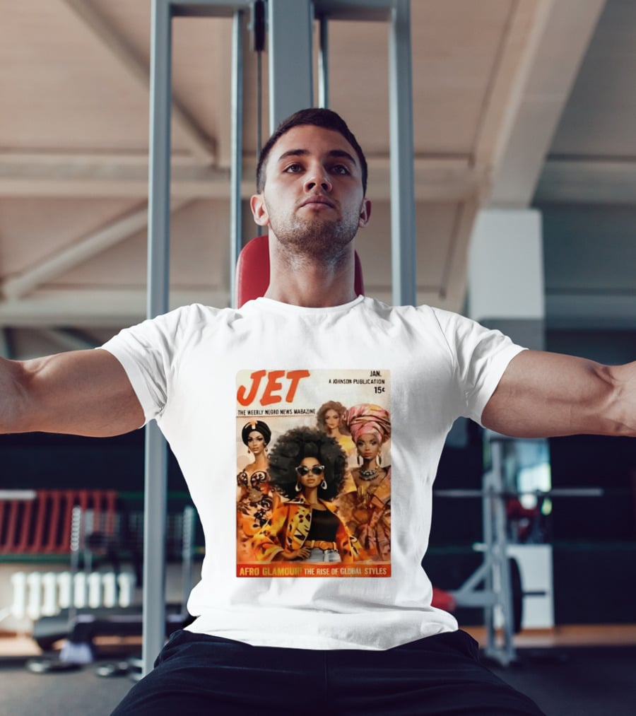 JET The Weekly Negro News Afro Glamour The Rise Of Global Styles T-Shirt