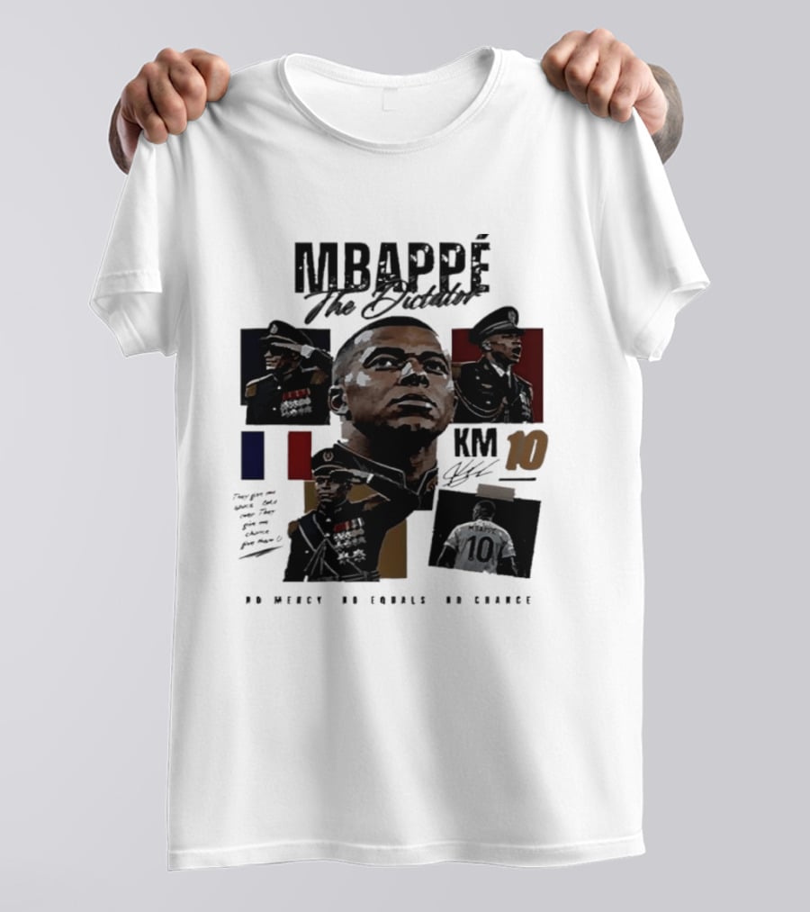 MBAPPÉ The Leader KM 10 No Mercy No Equals No Chance T-Shirt