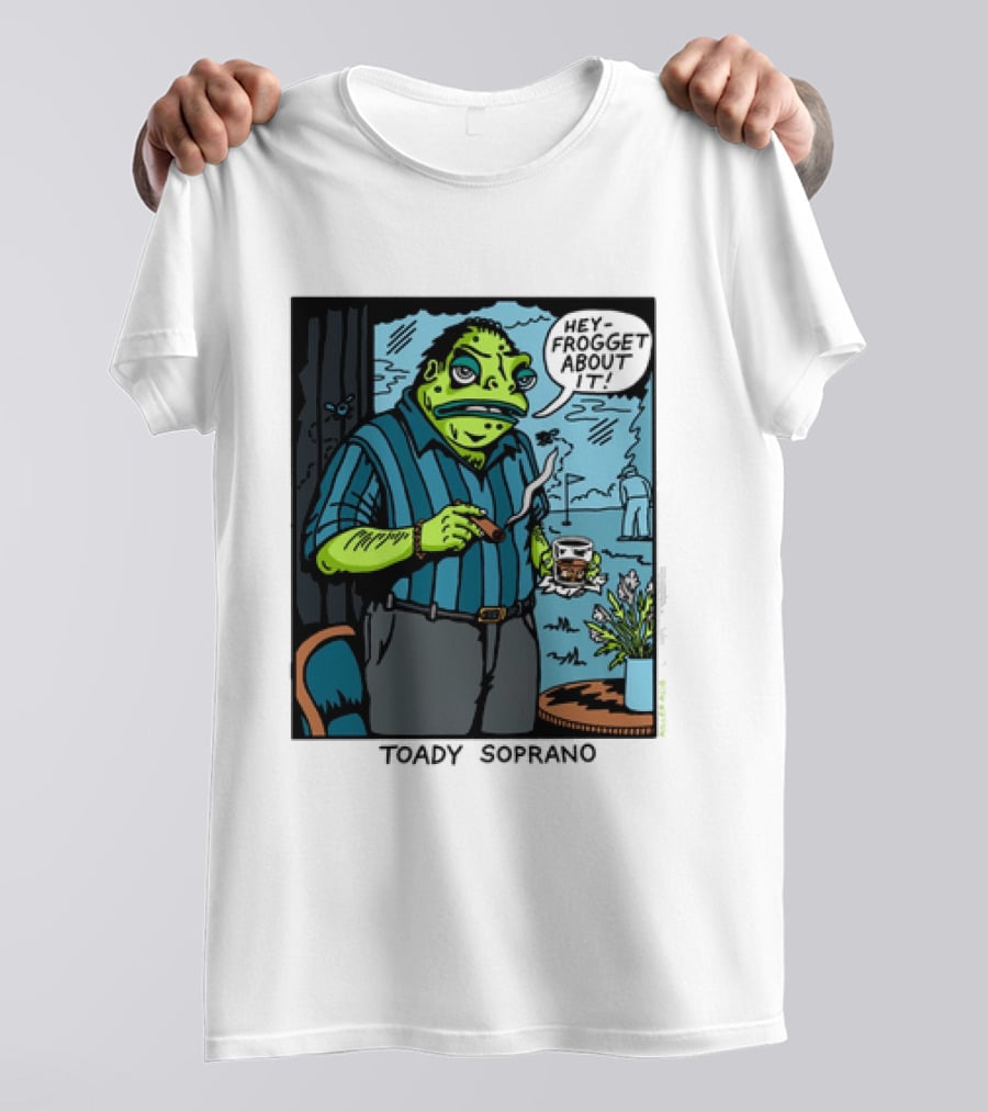 Toady Soprano Hey Frogget About It Killer Acid T-Shirt