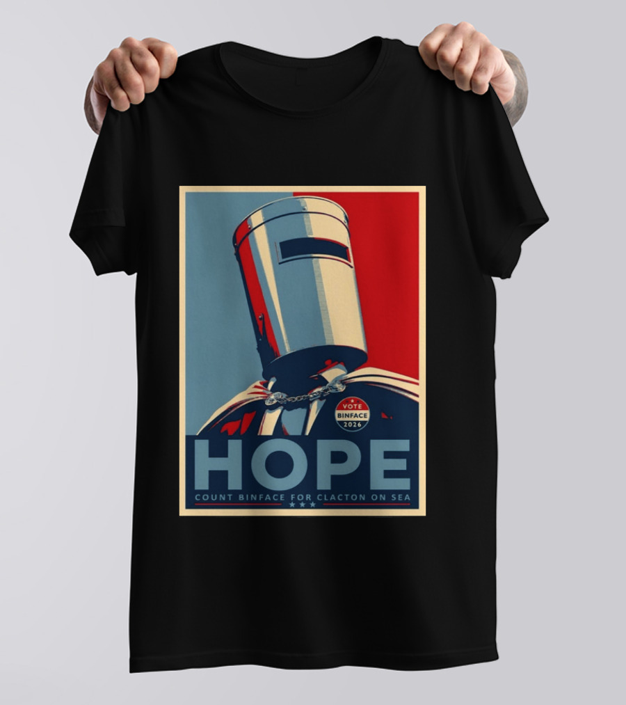 Hope Count Binface Vote Binface 2026 Clacton On Sea T-Shirt