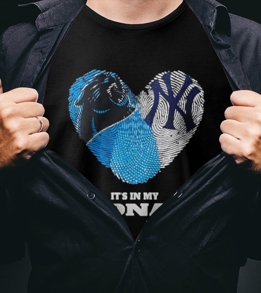 New York Yankees Carolina Panthers It's In My DNA T-Shirt