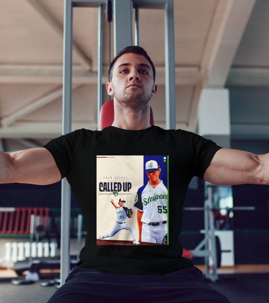 Owen Murphy Called Up Stripers 65 Player Announcement T-Shirt